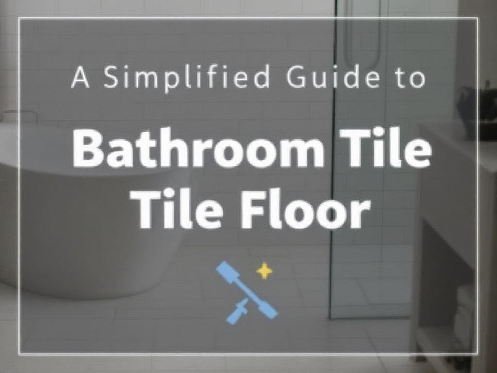 Alt Text: A comprehensive guide on modern tile floor installation in a contemporary design.