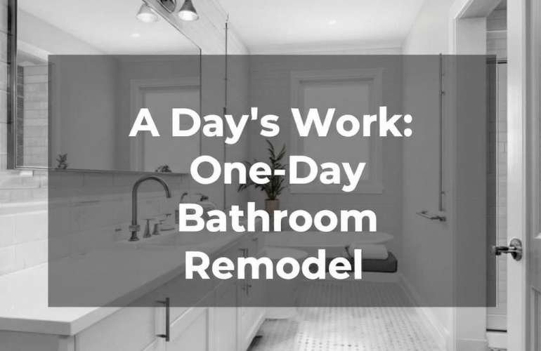 Elevate Your Home with a One Day Bathroom Remodel