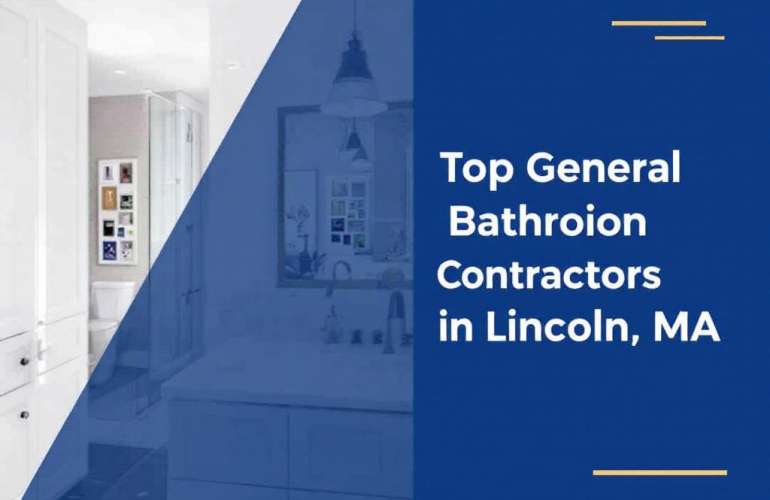 Unearthing Exceptional General Construction Contractors Near Lincoln, MA